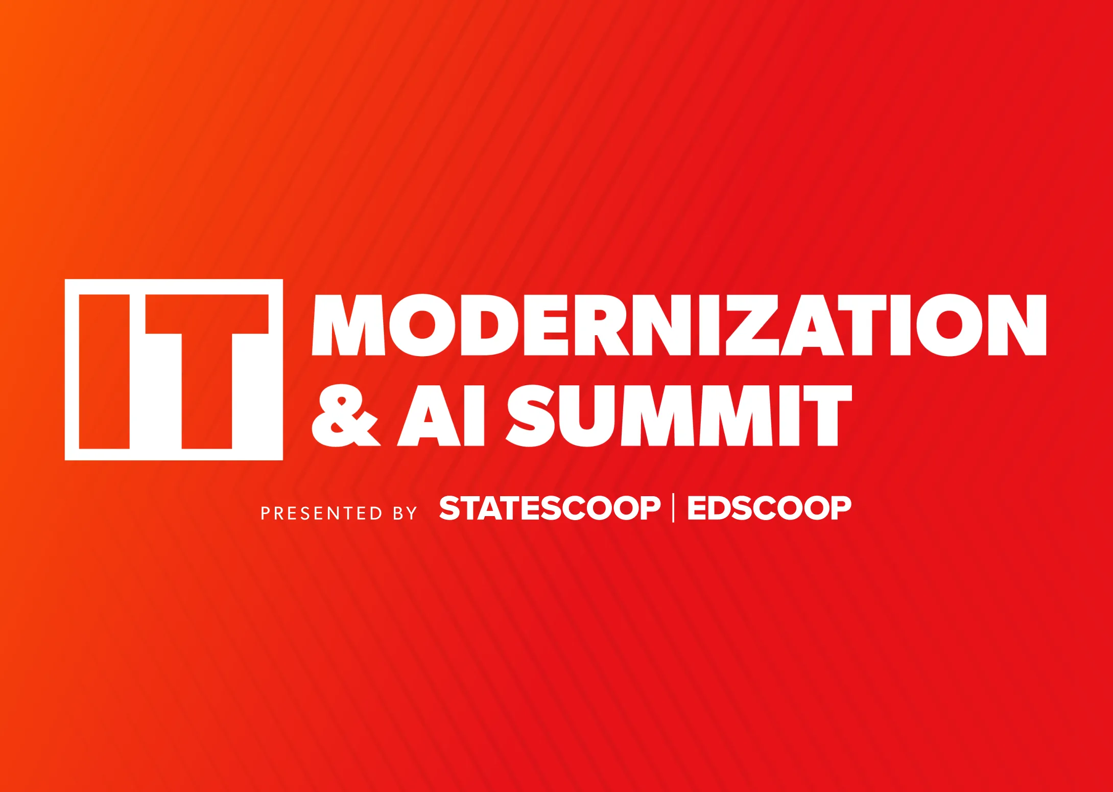 IT Modernization & AI Summit